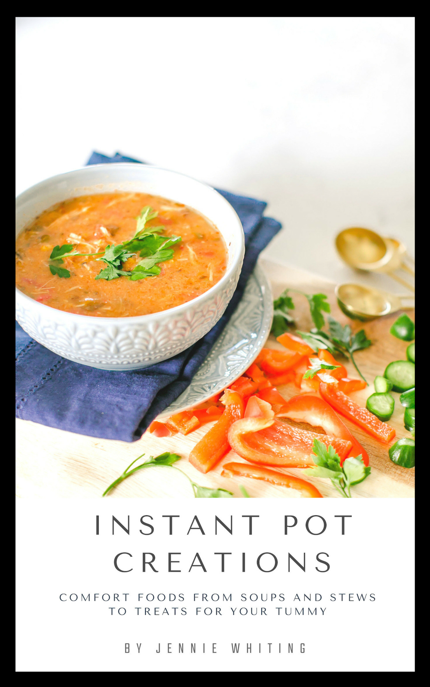 Instant Pot Creations Recipe Ebook