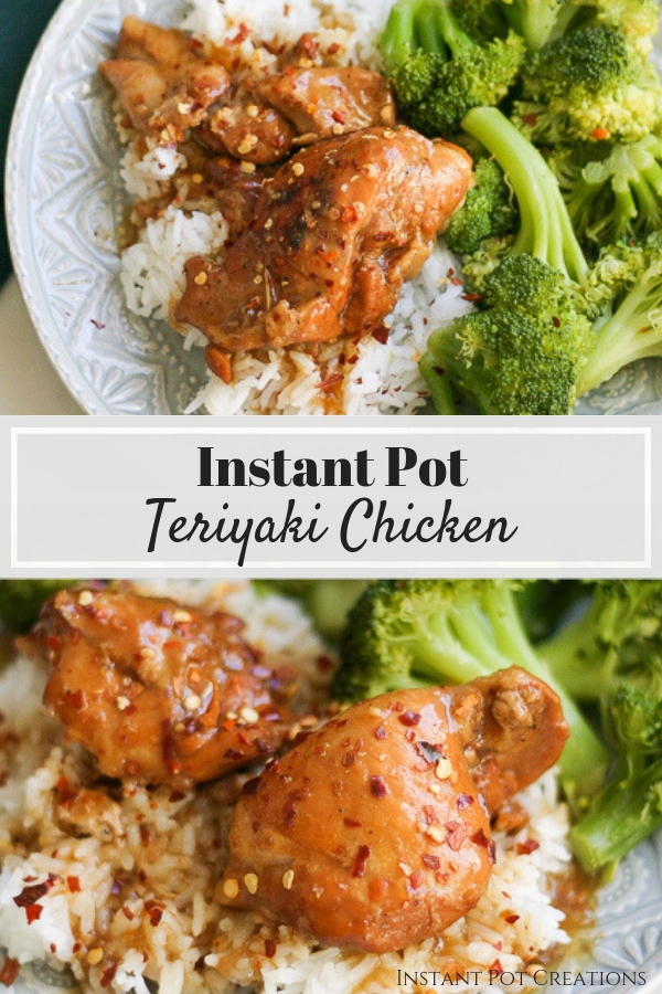 Instant Pot Teriyaki Chicken with rice and broccoli on a plate with text overlay.