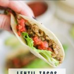 Hand holding Instant Pot Lentil Tacos with text overlay