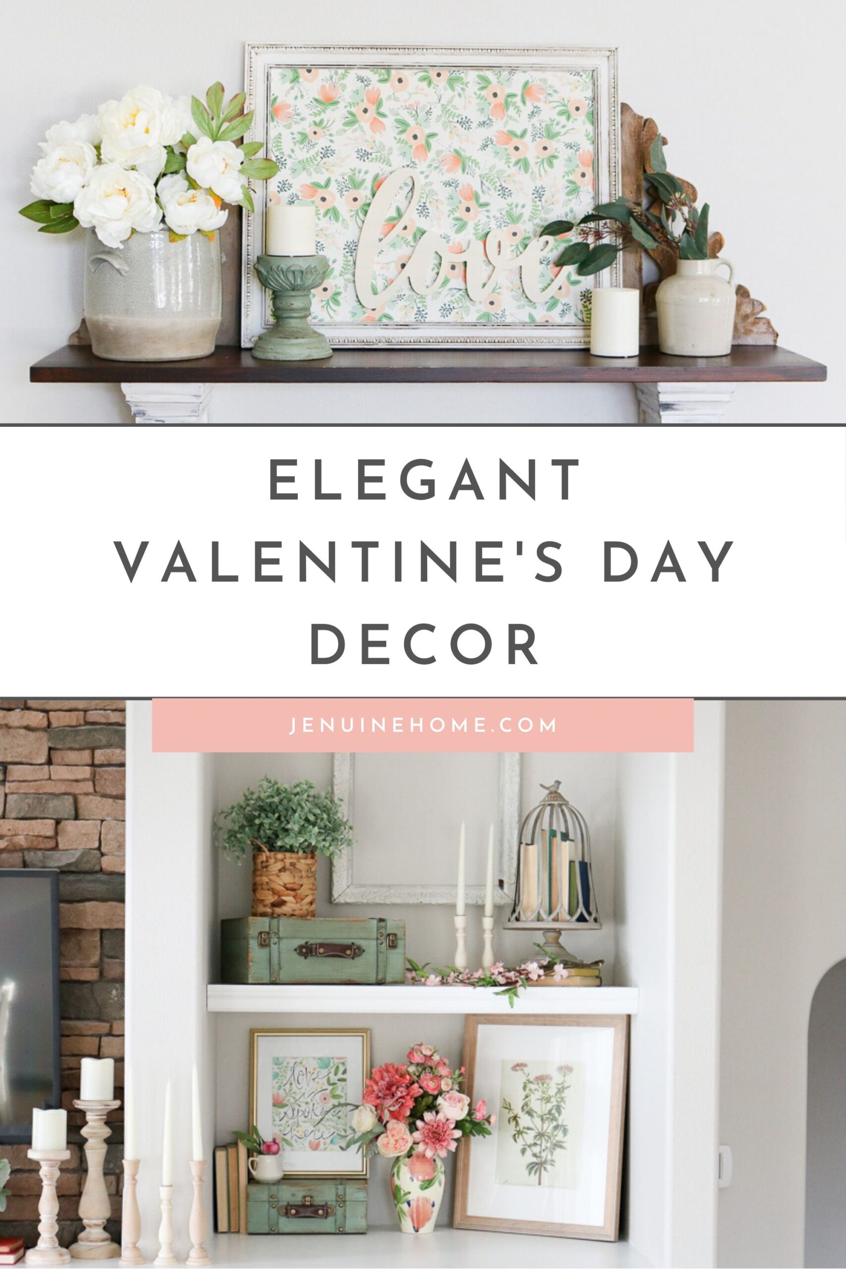Elegant Valentine's Day Decor - Jenuine Home