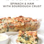 Spinach Ham Strata casserole in a dish with text overlay