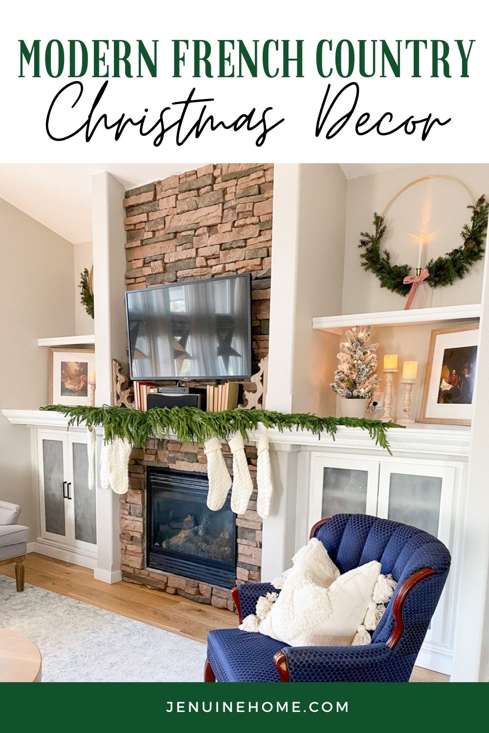 Modern French Country Christmas - Jenuine Home